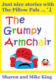 Pillow Pals: The Grumpy Armchair (eBook, ePUB) Pillow Pals: The Grumpy Armchair (eBook, ePUB)