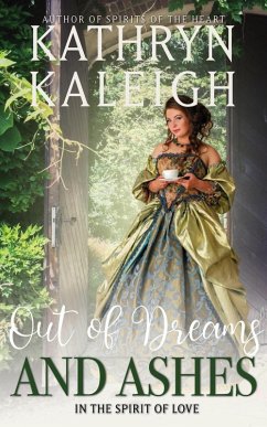 Cover Out of Dreams and Ashes (In the Spirit of Love) (eBook, ePUB)