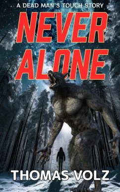 Cover Never Alone (Dead Man) (eBook, ePUB)
