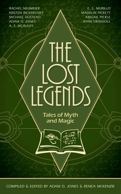 Cover The Lost Legends: Tales of Myth and Magic (eBook, ePUB)