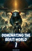 Dominating the Beast World (eBook, ePUB)