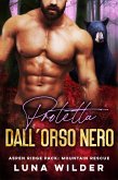 Protetta dall'Orso Nero (Aspen Ridge Pack: Mountain Rescue, #3) (eBook, ePUB) Protetta dall'Orso Nero (Aspen Ridge Pack: Mountain Rescue, #3) (eBook, ePUB)