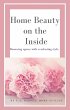 Home Beauty on the Inside (eBook, ePUB) - Bild 1