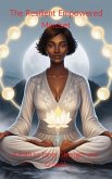 The Resilient Empowered Mindset (eBook, ePUB) The Resilient Empowered Mindset (eBook, ePUB)