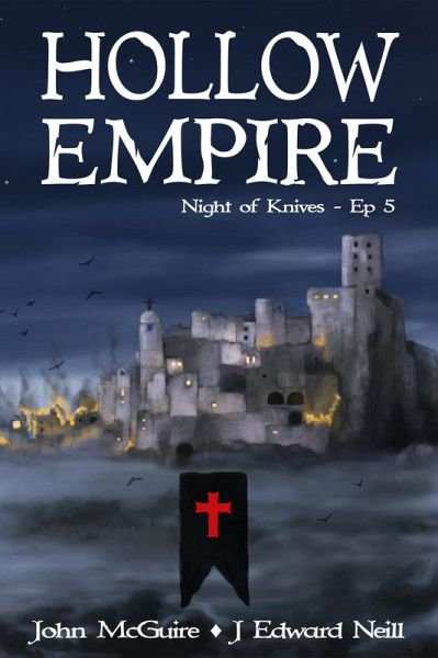 Hollow Empire: Episode 5 (Night of Knives) (eBook, ePUB)