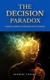 The Decision Paradox (eBook, ePUB)