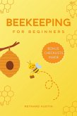 Beekeeping for Beginners (eBook, ePUB) Beekeeping for Beginners (eBook, ePUB)