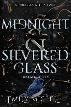 Cover Midnight and Silvered Glass (The Lorean Tales, #3) (eBook, ePUB)