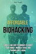 Affordable Biohacking: Simple, Low-Cost... - Bild 1
