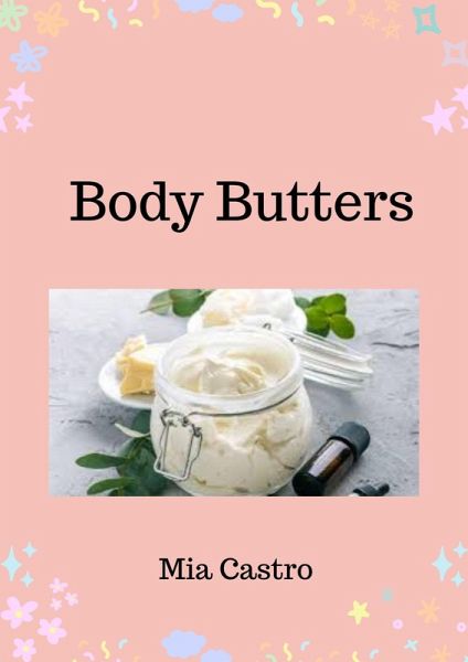 Body Butter (eBook, ePUB) Body Butter (eBook, ePUB)