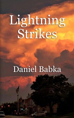 Lightning Strikes (eBook, ePUB) - Babka, Daniel