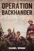 Operation Backhander (WW2 Pacific Military History Series) (eBook, ePUB) Operation Backhander (WW2 Pacific Military History Series) (eBook, ePUB)