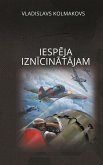 Iespeja iznicinatajam (eBook, ePUB)