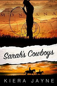 Sarah's Cowboys (eBook, ePUB) - Jayne, Kiera