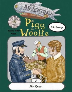Cover The Truce: The Adventures of Pigg & Woolfe Episode 2 (eBook, ePUB)
