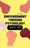 Empowerment Through Psychology (eBook, ePUB)