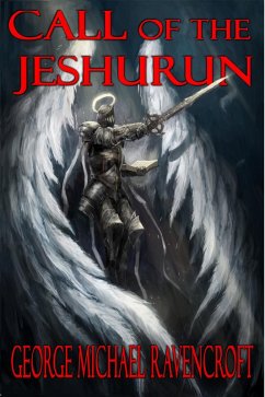 Call of the Jeshurun (eBook, ePUB) - Ravencroft, George Michael