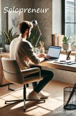 Solopreneur (eBook, ePUB) Solopreneur (eBook, ePUB)