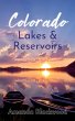 Colorado Lakes & Reservoirs (eBook,... - Bild 1
