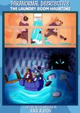 Paranormal Deertective: The Laundry Room Haunting (eBook, ePUB) Paranormal Deertective: The Laundry Room Haunting (eBook, ePUB)