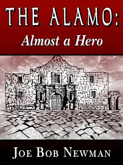 Cover The Alamo - Almost A Hero (eBook, ePUB)