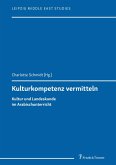 Kulturkompetenz vermitteln - Kultur und Landeskunde im Arabischunterricht (eBook, ePUB)