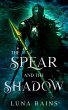 The Spear and the Shadow (Enchanted... - Bild 1