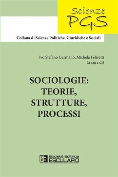 Cover Sociologie: teorie, strutture, processi (eBook, ePUB)