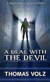 A Deal with the Devil (Dead Man) (eBook, ePUB) A Deal with the Devil (Dead Man) (eBook, ePUB)