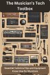 The Musician's Tech Toolbox-Essential... - Bild 1
