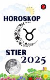 Stier Horoskop 2025 (eBook, ePUB) Stier Horoskop 2025 (eBook, ePUB)