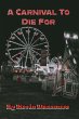 A Carnival To Die For (A Series To Die... - Bild 1