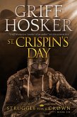 St Crispin's Day (Struggle for a Crown, #6) (eBook, ePUB) St Crispin's Day (Struggle for a Crown, #6) (eBook, ePUB)