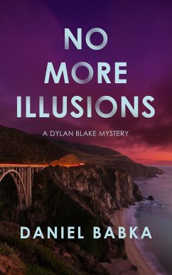 No More Illusions (eBook, ePUB) - Babka, Daniel