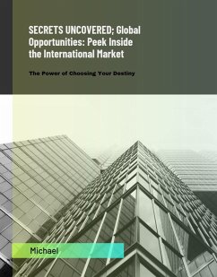 Cover SECRETS UNCOVERED; Global Opportunities (eBook, ePUB)