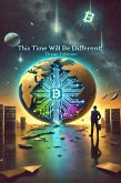 This Time Will Be Different (eBook, ePUB)