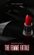 The Femme Fatale (Larouverse, #5)... - Bild 1