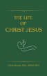 The Life of Christ Jesus (eBook, ePUB) - Bild 1