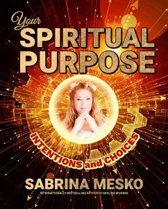 Your Spiritual Purpose (eBook, ePUB) - Mesko, Sabrina