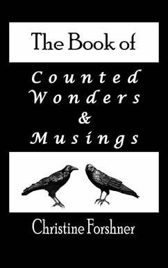 The Book of Counted Wonders and Musings (eBook, ePUB) - Forshner, Christine