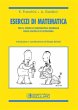 Esercizi di matematica. Per il corso di... - Bild 1