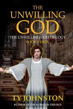 Cover The Unwilling God: Book III of The Unwilling God Trilogy (eBook, ePUB)