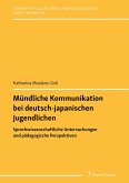 Mündliche Kommunikation bei deutsch-japanischen Jugendlichen (eBook, PDF)