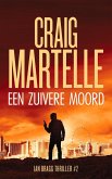 Een zuivere moord (Ian Bragg, #2) (eBook, ePUB)