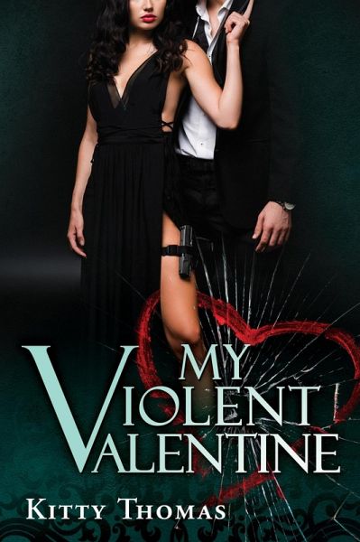 My Violent Valentine (eBook, ePUB) My Violent Valentine (eBook, ePUB)