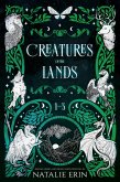 Creatures of the Lands: Books 1-3 (eBook, ePUB) Creatures of the Lands: Books 1-3 (eBook, ePUB)