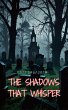 The Shadows That Whisper (eBook, ePUB) - Bild 1