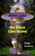 Alien Cats: No Place Like Home (eBook,... - Bild 1