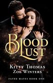 Blood Lust (Fated Mates, Book 1) (eBook, ePUB)