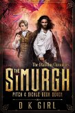 The Simurgh - Pitch & Sickle Book Seven (The Diabolus Chronicles, #7) (eBook, ePUB) The Simurgh - Pitch & Sickle Book Seven (The Diabolus Chronicles, #7) (eBook, ePUB)